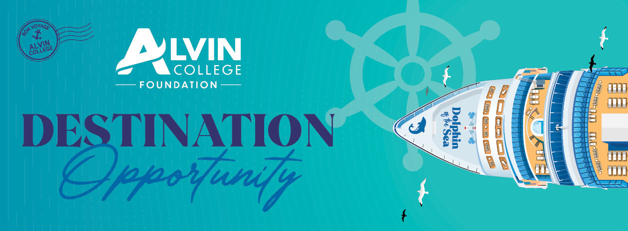 Destination: Opportunity - Alvin College Foundation Gala 2026